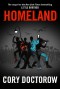 Homeland - Cory Doctorow