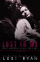 Lost In Me (Here and Now) - Lexi Ryan