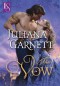 The Vow: A Loveswept Historical Medieval Romance - Juliana Garnett