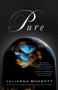 Pure (Pure #1) - Julianna Baggott