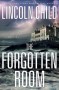 The Forgotten Room (Jeremy Logan #4) - Lincoln Child