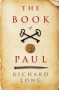 The Book of Paul - Richard  Long