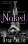 Naked  - Raine Miller