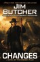 Changes (Dresden Files, Book 12) - Jim Butcher