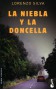 La niebla y la doncella - Lorenzo Silva