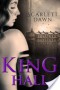 King Hall - Scarlett Dawn