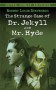 The Strange Case of Dr. Jekyll and Mr. Hyde - Robert Louis Stevenson