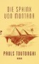 Die Sphinx von Montana - Pauls Toutonghi