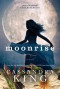 Moonrise - Cassandra    King