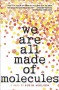 We Are All Made of Molecules - Susin Nielsen