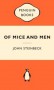 Of Mice and Men - John Steinbeck