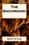 The Enchiridion - Epictetus