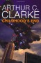 Childhood's End - Arthur C. Clarke