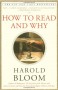 How to Read and Why - Harold Bloom