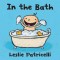 In the Bath. Leslie Patricelli - Leslie Patricelli