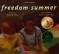 Freedom Summer - Deborah Wiles, Jerome Lagarrigue