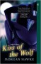 Kiss of the Wolf - Morgan Hawke