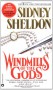 Windmills of the Gods - Sidney Sheldon