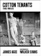 Cotton Tenants: Three Families - James Agee, Walker Evans, John Summers, Adam Haslett