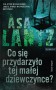 Co się przydarzyło tej małej dziewczynce? - Åsa Lantz