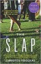 The Slap - Christos Tsiolkas