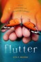 Flutter: The Story of Four Sisters and an Incredible Journey - Erin E. Moulton