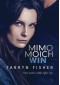 Mimo moich win - Tarryn Fisher