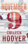 November Nine: A Novel - Colleen Hoover