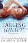 Falling Under - Lauren Dane