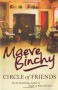 Circle of Friends - Maeve Binchy