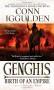 Genghis: Birth of an Empire - Conn Iggulden