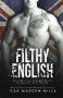 Filthy English - Ilsa Madden-Mills