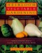 Heirloom Vegetable Gardening: A Master Gardener's Guide to Planting, Seed Saving, and Cultural History - William Woys Weaver