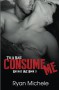 Consume Me (Ravage MC#3) (Volume 3) - Ryan Michele