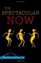 The Spectacular Now - Tim Tharp