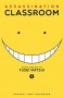 Assassination Classroom, Vol. 1 - Yusei Matsui