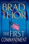 The First Commandment - Brad Thor