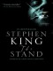 The Stand: The Complete & Uncut Edition - Stephen King