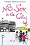 No Sex in the City - Randa Abdel-Fattah