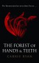 The Forest of Hands and Teeth - Carrie Ryan