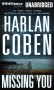 Missing You - Harlan Coben;Inc. Brilliance Audio