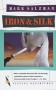 Iron and Silk - Mark Salzman