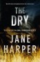 The Dry - Jane Harper