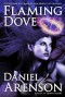 Flaming Dove - Daniel Arenson