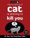 How to Tell If Your Cat Is Plotting to Kill You - Matthew Inman, The Oatmeal