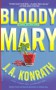 Bloody Mary (Jack Daniels Mysteries) - J. A. Konrath