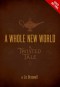 A Whole New World: A Twisted Tale - Liz Braswell
