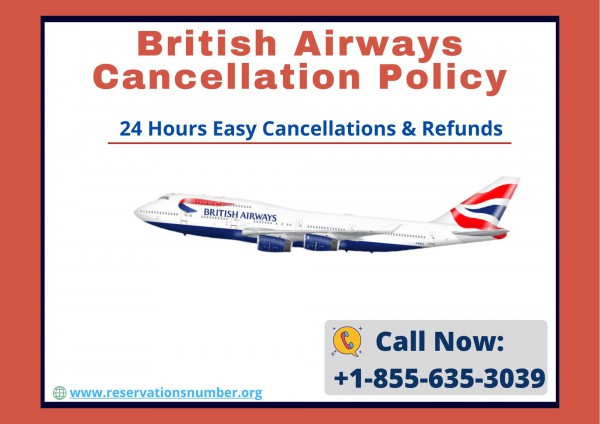 British Airways Cancellation Policy, Know the Cancellation Policy & Fee