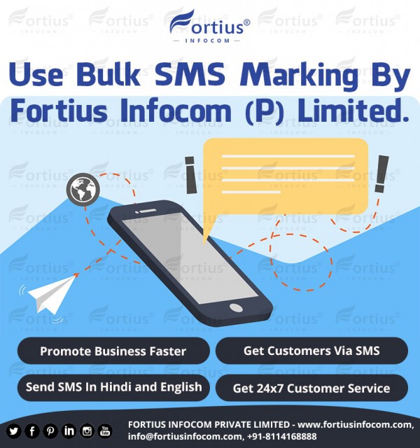 Use Bulk SMS Marking By Fortius Infocom (P) Limited