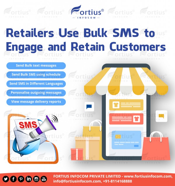 Retailers Use Bulk SMS to Engage and Retain Customers - Fortius Infocom